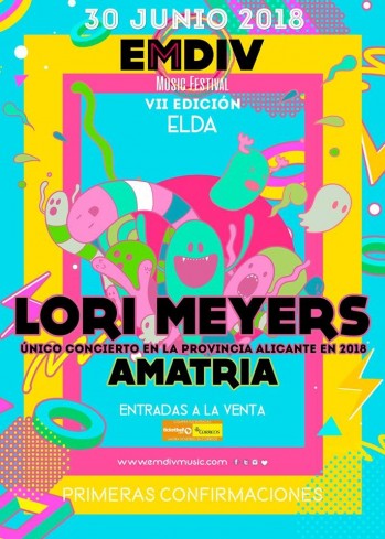 Lori Meyers y Amatria, primeras confirmaciones del 7&ordm; EMDIV Music Festival 