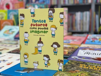 "Tantos futuros como puedas imaginar" de Shinsuke Yoshitake