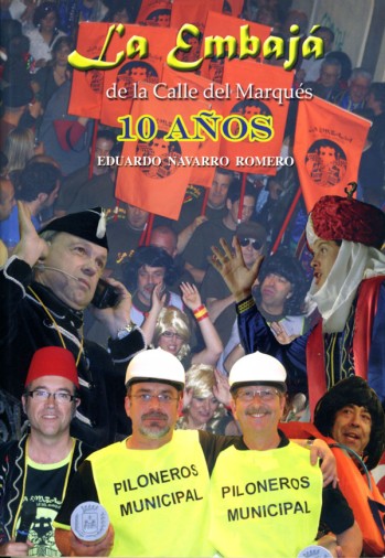 La Embaj&aacute; de la Calle del Marqu&eacute;s. 10 a&ntilde;os