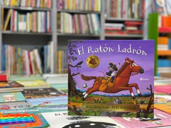 "El rat&oacute;n ladr&oacute;n" de Julia Donaldson con ilustraciones de Axel Scheffler
