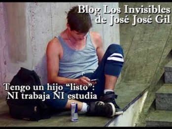 Tengo un hijo &ldquo;listo&rdquo;: NI trabaja NI estudia