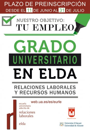 &Uacute;ltimos d&iacute;as para inscribirse en el grado de Relaciones Laborales y Recursos Humanos en la EURLE