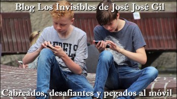 Cabreados, desafiantes y pegados al m&oacute;vil