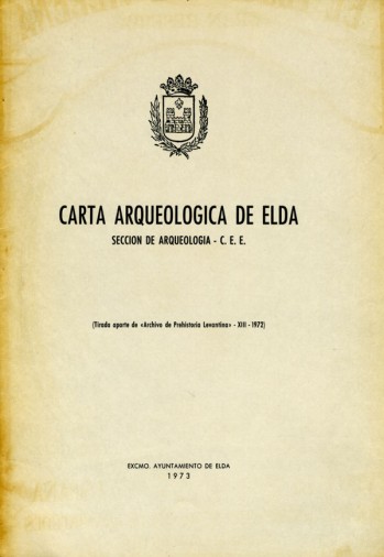 Carta Arqueol&oacute;gica de Elda. Secci&oacute;n de Arqueolog&iacute;a &ndash; C.E.E.