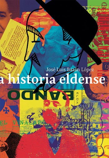 Un recorrido por la historia eldense