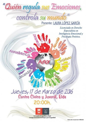El Consejo Sectorial de la Mujer organiza la conferencia &ldquo;Quien regula sus emociones, controla su mundo&rdquo;