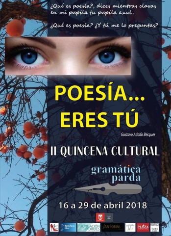 Poes&iacute;a&hellip; eres t&uacute;. 2&ordf; Quincena cultural de Gram&aacute;tica Parda