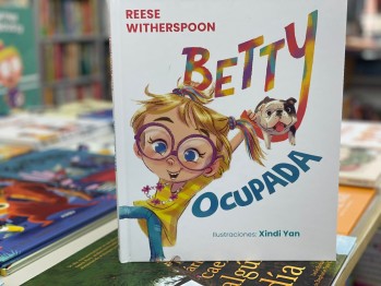 "Betty ocupada" de Reese Witherspoon con ilustraciones de Xindi Yan