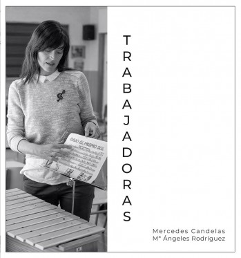 "Trabajadoras" de las eldenses Mercedes Candelas y Mar&iacute;a &Aacute;ngeles Rodr&iacute;guez