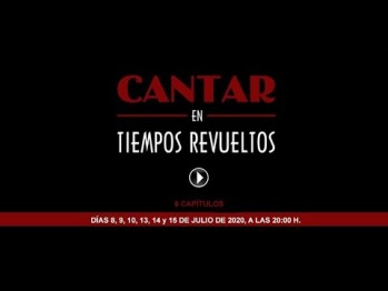 &ldquo;Cantar en tiempos revueltos&rdquo; Serie sobre zarzuela se estren&oacute; ayer, en las redes sociales