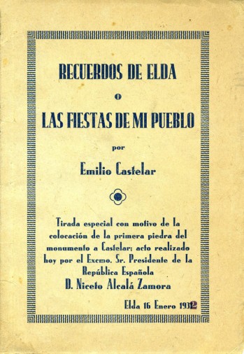 Recuerdos de Elda o Las fiestas de mi pueblo
