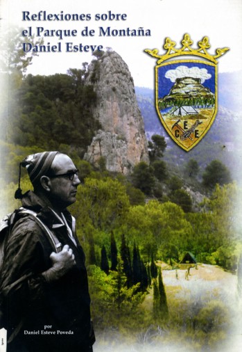 Reflexiones sobre el Parque de Monta&ntilde;a Daniel Esteve