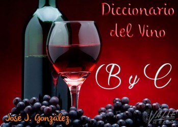 Breve diccionario del vino (2)