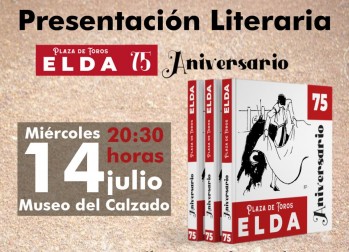 El libro "75 a&ntilde;os de la Plaza de Toros de Elda" se presenta ma&ntilde;ana en el Museo del Calzado
